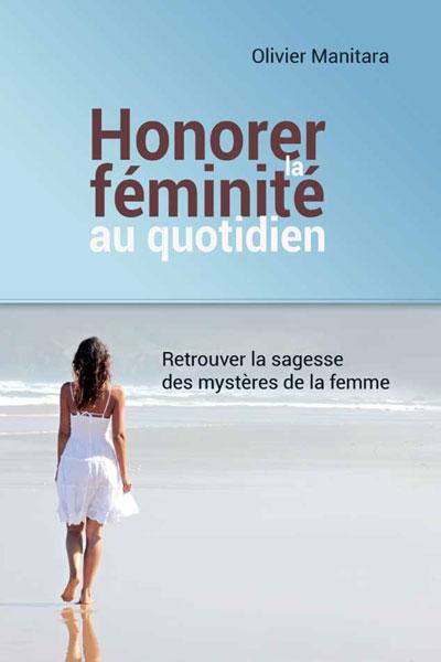 honorer la feminite au quotidien